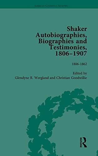 Beispielbild fr Shaker Autobiographies, Biographies and Testimonies, 1806-1907 Vol 1 zum Verkauf von Blackwell's