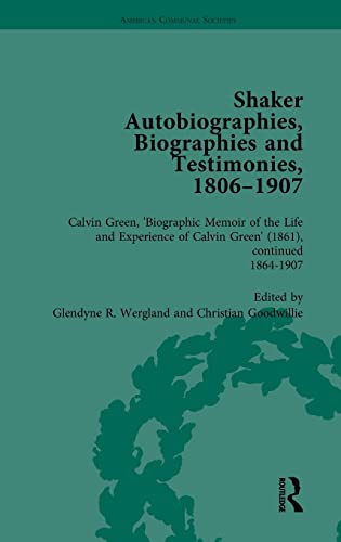 9781138757264: Shaker Autobiographies, Biographies and Testimonies, 1806-1907 Vol 3