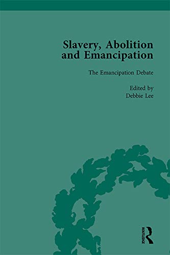 9781138757394: Slavery, Abolition and Emancipation Vol 3: Writings in the British Romantic Period