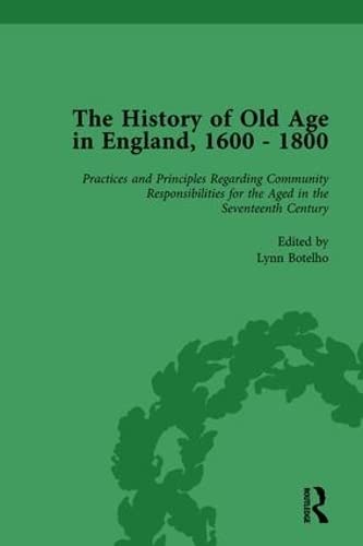 Imagen de archivo de The History of Old Age in England, 1600-1800, Part II vol 5 a la venta por Revaluation Books