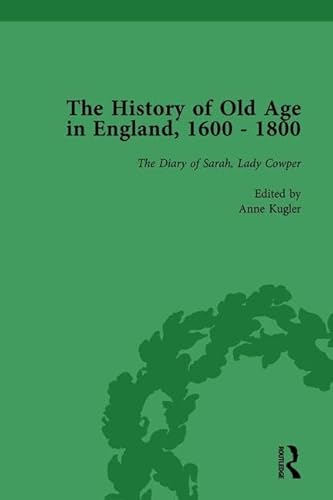 Imagen de archivo de The History of Old Age in England, 1600-1800, Part II vol 7 a la venta por Revaluation Books