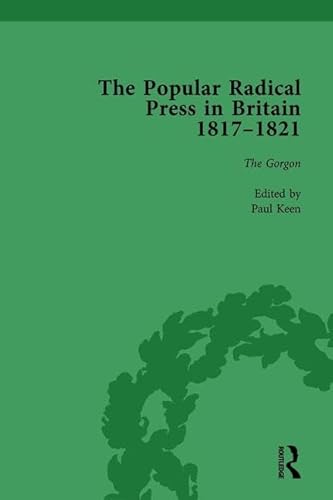 Stock image for The Popular Radical Press in Britain, 1811-1821 Vol 3 for sale by Blackwell's