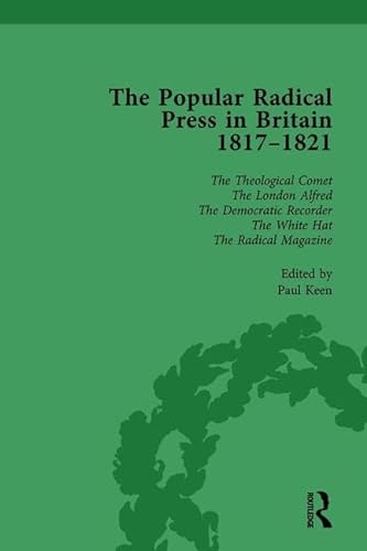 Beispielbild fr The Popular Radical Press in Britain, 1811-1821 Vol 6 zum Verkauf von Blackwell's