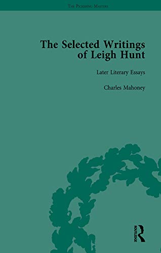 Stock image for The Selected Writings of Leigh Hunt: Vol 4 for sale by Revaluation Books