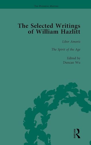 Stock image for The Selected Writings of William Hazlitt Vol 7 for sale by Blackwell's