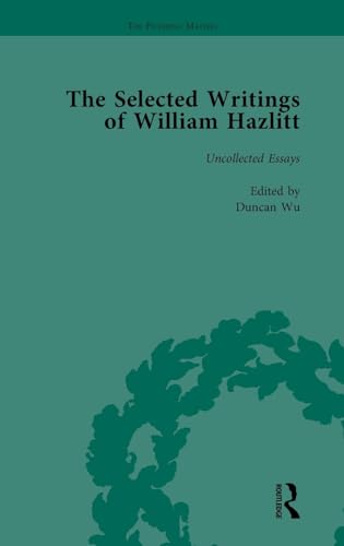 Stock image for The Selected Writings of William Hazlitt Vol 9 for sale by Blackwell's