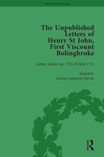 Imagen de archivo de The Unpublished Letters of Henry St John, First Viscount Bolingbroke: Vol 1 a la venta por Revaluation Books