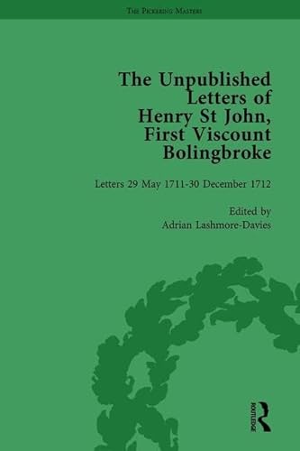 Imagen de archivo de The Unpublished Letters of Henry St John, First Viscount Bolingbroke: Vol 2 a la venta por Revaluation Books