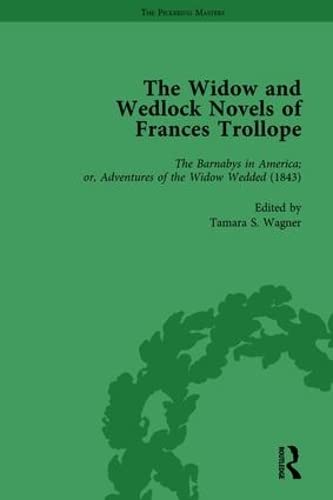 Imagen de archivo de The Widow and Wedlock Novels of Frances Trollope Vol 3 a la venta por Blackwell's