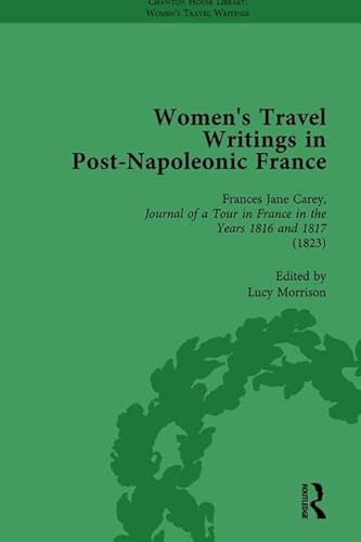 Imagen de archivo de Women's Travel Writings in Post-Napoleonic France, Part I Vol 2 a la venta por Blackwell's
