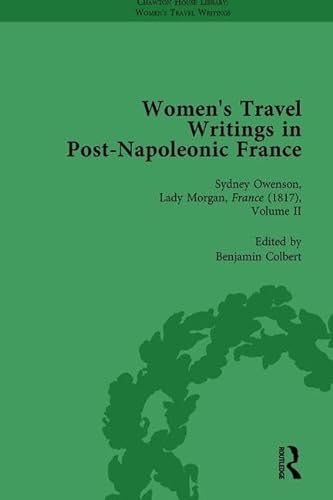 Imagen de archivo de Women's Travel Writings in Post-Napoleonic France, Part II Vol 6 a la venta por Blackwell's