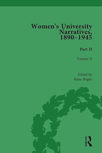 Beispielbild fr 2: Women's University Narratives, 18901945, Part II: Volume II zum Verkauf von Chiron Media