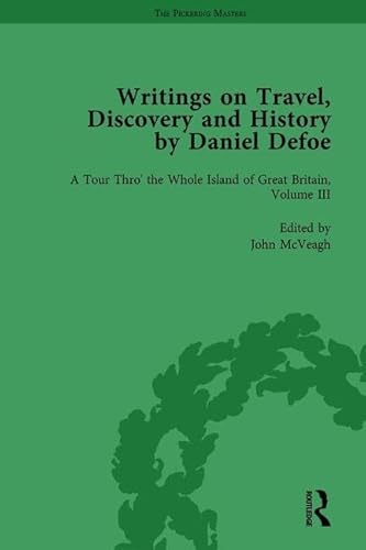Imagen de archivo de Writings on Travel, Discovery and History by Daniel Defoe, Part I Vol 3 a la venta por Blackwell's