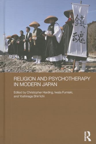 Beispielbild fr Religion and Psychotherapy in Modern Japan (Routledge Contemporary Japan Series) zum Verkauf von Cambridge Rare Books