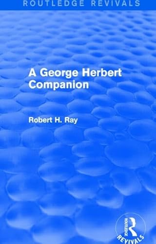 Beispielbild fr A George Herbert Companion (Routledge Revivals) zum Verkauf von Chiron Media