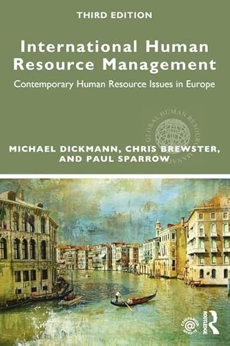 Stock image for International Human Resource Management : Contemporary Hr Issues In Europe, 3Rd Edition for sale by Basi6 International