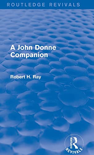 9781138776074: A John Donne Companion (Routledge Revivals)