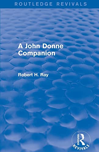 9781138776098: A John Donne Companion (Routledge Revivals)