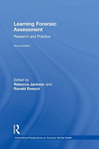 9781138776173: Learning Forensic Assessment: Research and Practice (International Perspectives on Forensic Mental Health)