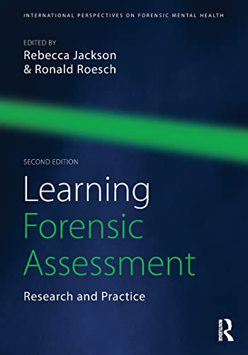 Stock image for Learning Forensic Assessment (International Perspectives on Forensic Mental Health) for sale by BooksRun