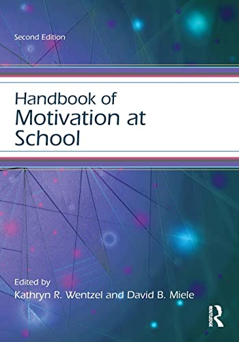 Beispielbild fr Handbook of Motivation at School (Educational Psychology Handbook) zum Verkauf von Symposia Community Bookstore INC