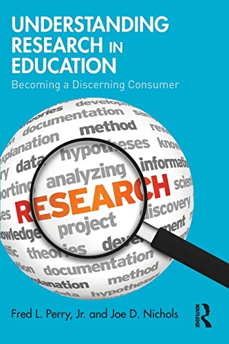 Imagen de archivo de Understanding Research in Education: Becoming a Discerning Consumer a la venta por BooksRun