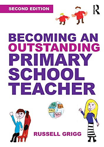 Stock image for Becoming an Outstanding Primary School Teacher for sale by AwesomeBooks