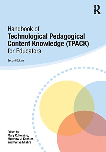 9781138779396: Handbook of Technological Pedagogical Content Knowledge (TPACK) for Educators