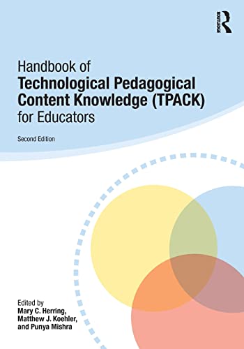 Stock image for Handbook of Technological Pedagogical Content Knowledge (TPACK) for Educators for sale by Blackwell's