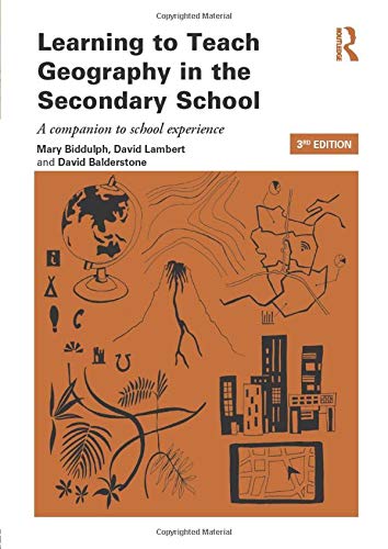 Imagen de archivo de Learning to Teach Geography in the Secondary School (Learning to Teach Subjects in the Secondary School Series) a la venta por AwesomeBooks