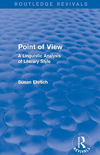 Beispielbild fr Point of View (Routledge Revivals): A Linguistic Analysis of Literary Style zum Verkauf von Blackwell's