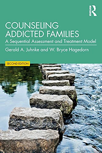 Imagen de archivo de Counseling Addicted Families: A Sequential Assessment and Treatment Model a la venta por Textbooks_Source