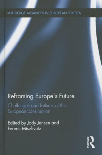 Beispielbild fr Reframing Europe's Future zum Verkauf von Blackwell's