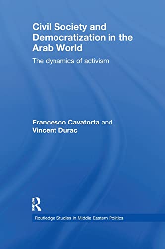 Beispielbild fr Civil Society and Democratization in the Arab World: The Dynamics of Activism zum Verkauf von Blackwell's