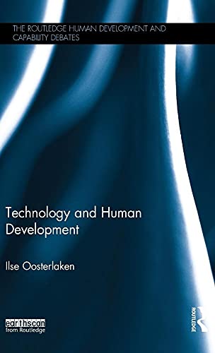 Imagen de archivo de Technology and Human Development (The Routledge Human Development and Capability Debates) a la venta por Chiron Media