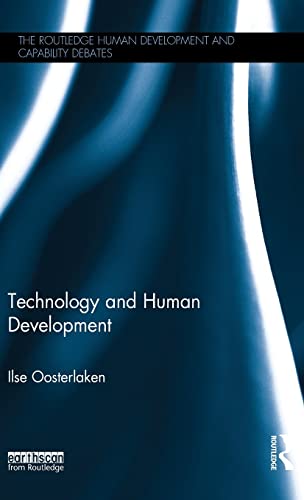 Stock image for Technology and Human Development (The Routledge Human Development and Capability Debates) for sale by Chiron Media