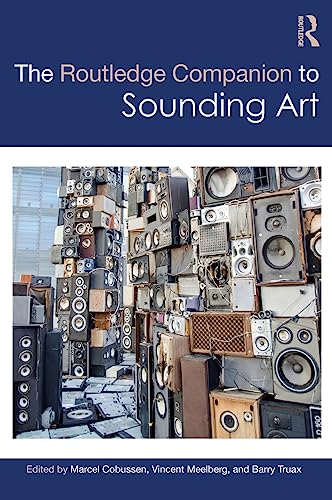 Stock image for The Routledge Companion to Sounding Art (Routledge Music Companions) for sale by Mispah books