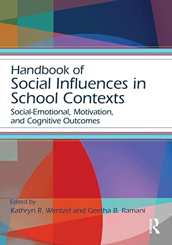 Beispielbild fr Handbook of Social Influences in School Contexts (Educational Psychology Handbook) zum Verkauf von Amazing Books Pittsburgh