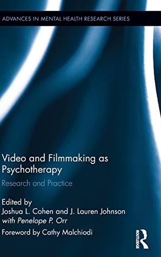 9781138781429: Video and Filmmaking as Psychotherapy: Research and Practice