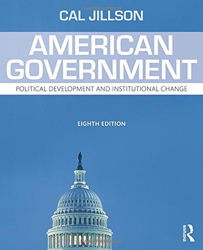 Imagen de archivo de American Government: Political Development and Institutional Change (Volume 1) a la venta por Jenson Books Inc