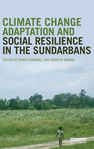 Stock image for Climate Change Adaptation and Social Resilience in the Sundarbans for sale by Reuseabook