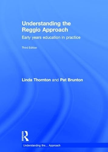 Beispielbild fr Understanding the Reggio Approach: Early years education in practice (Understanding the. Approach) zum Verkauf von Chiron Media