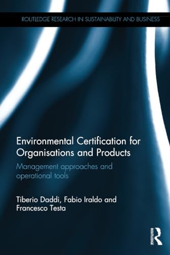 Beispielbild fr Environmental Certification for Organisations and Products: Management approaches and operational tools zum Verkauf von Blackwell's