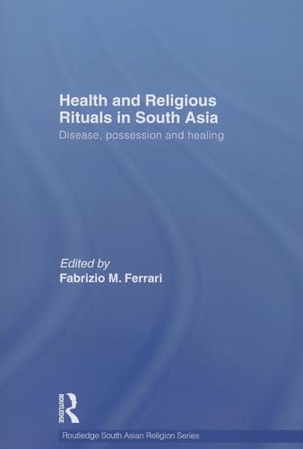 Stock image for Health and Religious Rituals in South Asia for sale by Blackwell's