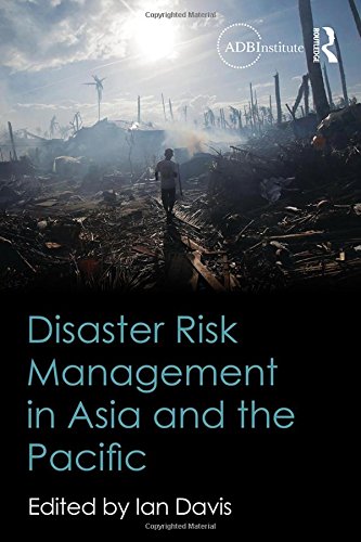 9781138785021: Disaster Risk Management in Asia and the Pacific
