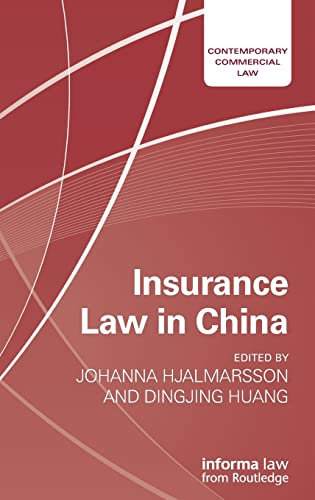 Stock image for Insurance Law in China for sale by ThriftBooks-Atlanta