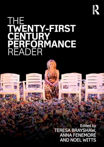 9781138785342: The Twenty-First Century Performance Reader
