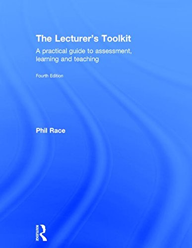 Stock image for The Lecturer's Toolkit: A Practical Guide to Assessment, Learning and Teaching for sale by Anybook.com