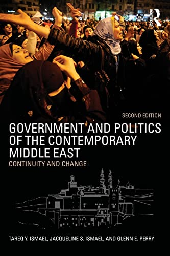 Imagen de archivo de Government and Politics of the Contemporary Middle East: Continuity and Change a la venta por Revaluation Books