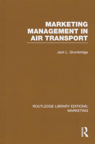 9781138787247: Marketing Management in Air Transport (RLE Marketing) (Routledge Library Editions: Marketing)